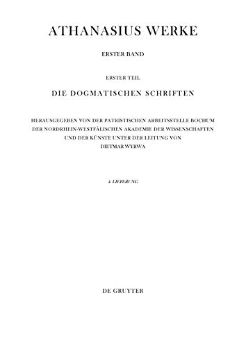 Epistulae I-IV ad Serapionem (Athanasius Alexandrinus: Werke. Die Dogmatischen Schriften, Band 1)